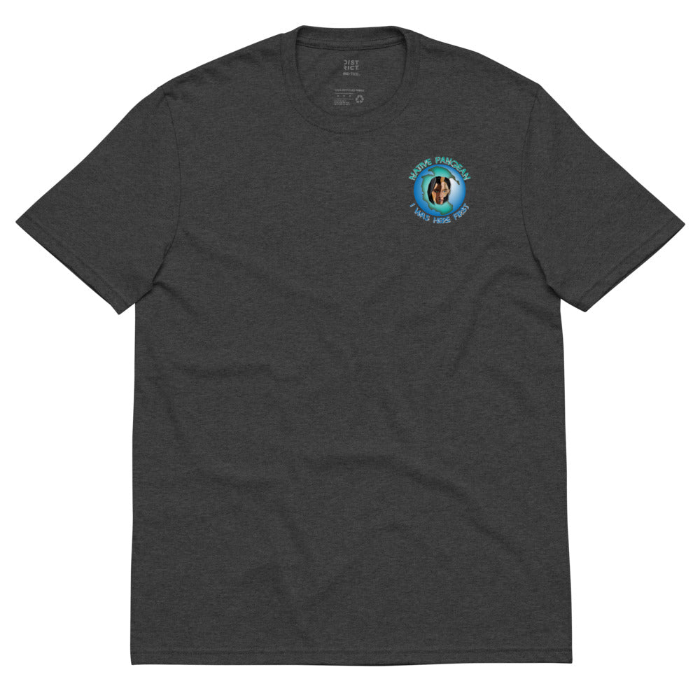 I Was Here First Recycled Tee